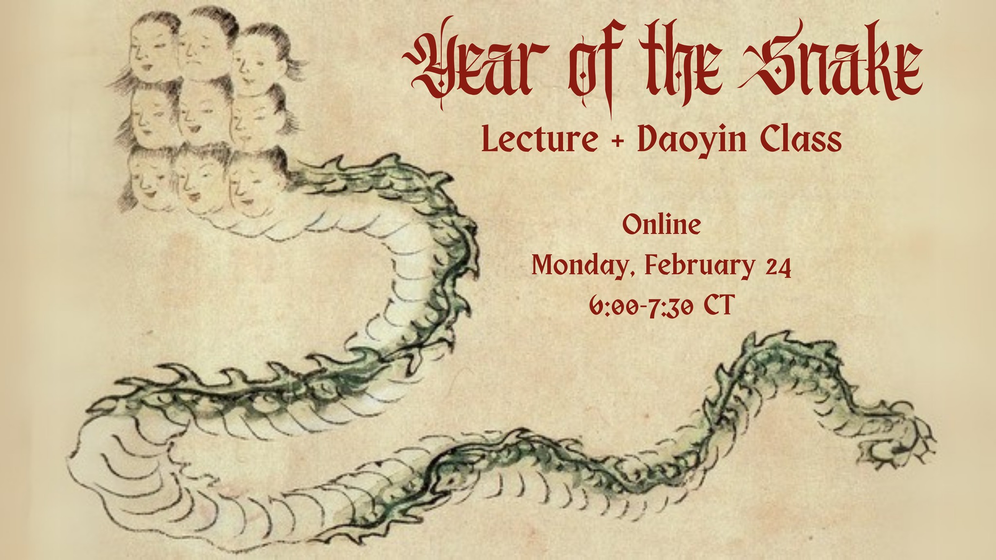 Year of the Snake Lecture + Daoyin Class Online